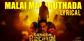 Malai Malaruthada Song with Lyrics | Gangs Of Madras