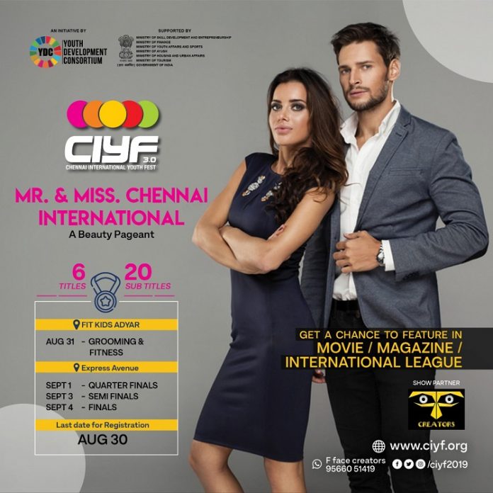 Mr & Miss Chennai International - A property of CIYF 3.0