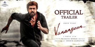 Vanangaan Official Trailer